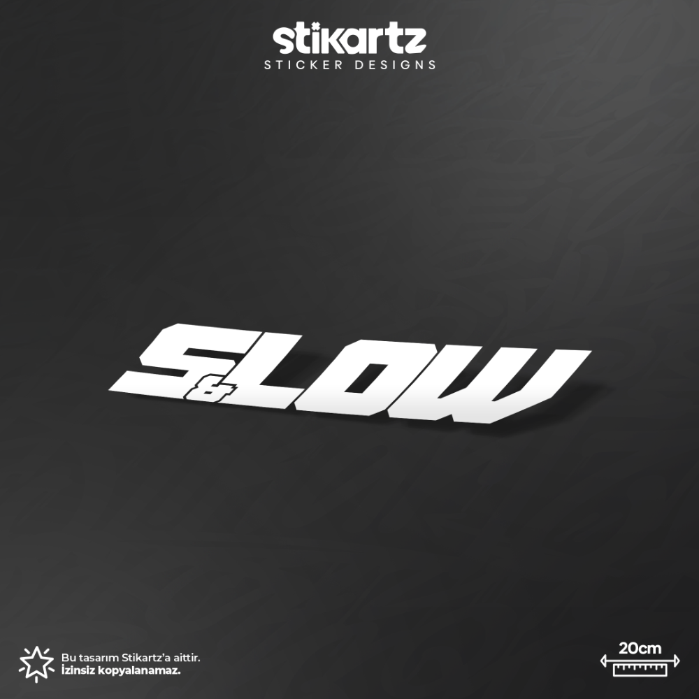 Slow & Low Sticker | Stikartz