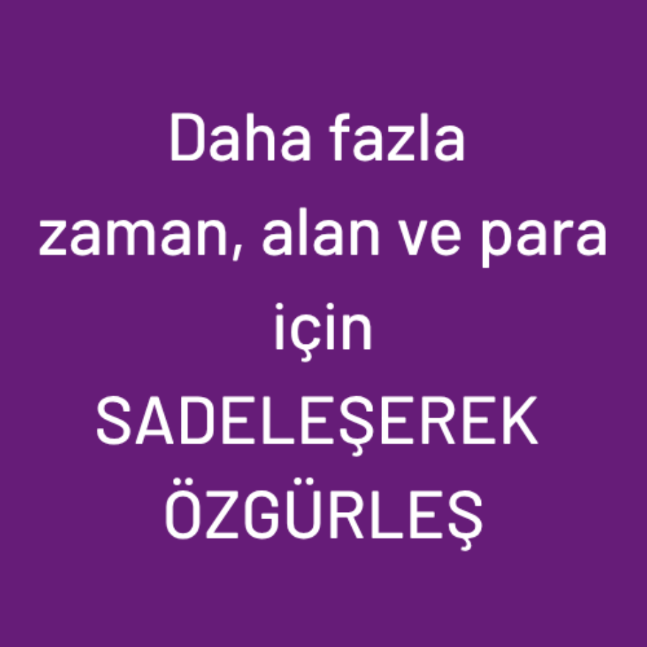 Erken Kayıt Fırsatı ❣️ 30 Haziran-13 Temmuz - 2 haftalık Sadeleşerek Özgürleş Programı