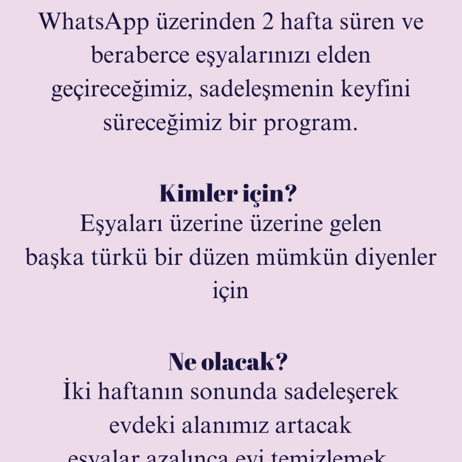 Erken Kayıt Fırsatı ❣️ 30 Haziran-13 Temmuz - 2 haftalık Sadeleşerek Özgürleş Programı