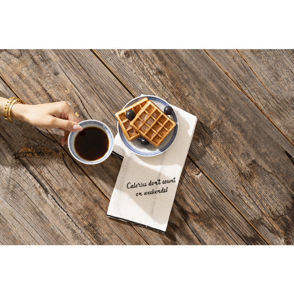 Calories don't count on weekends! Slogan Peçete