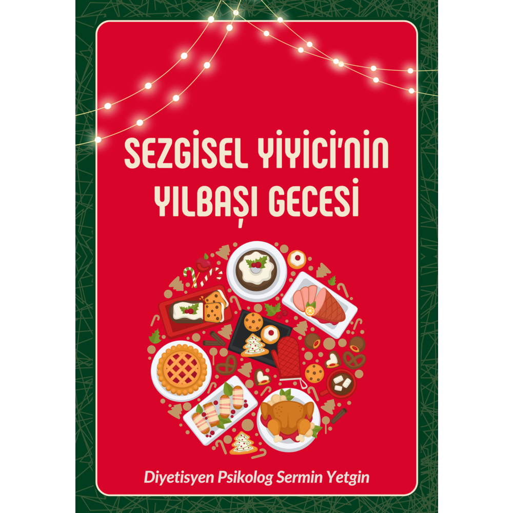 17.KİTAPÇIK: Sezgisel Yiyici’nin Yılbaşı Gecesi