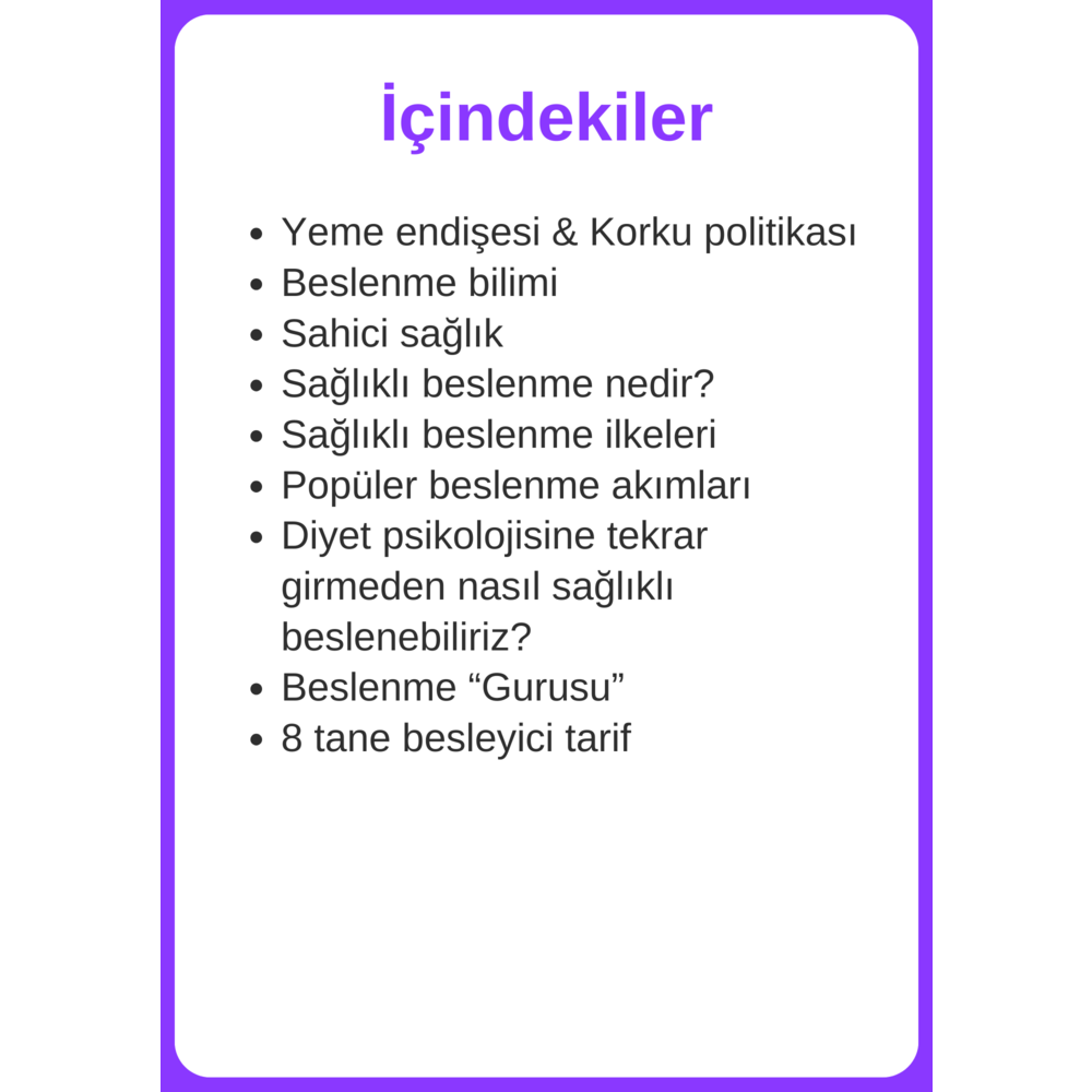 10. KİTAPÇIK: Sağlığını Onurlandır: Sahici Beslenme