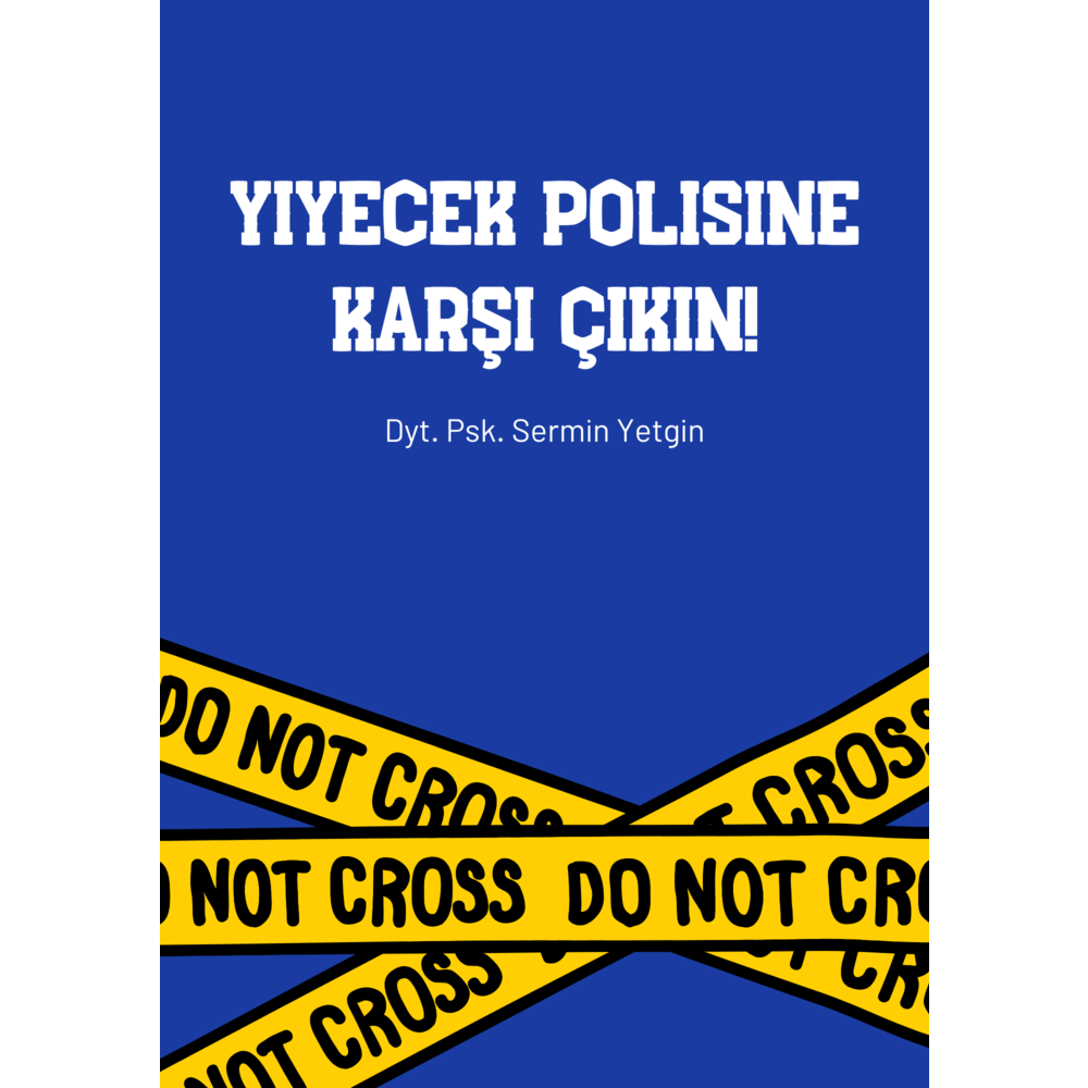 5. KİTAPÇIK: Yiyecek Polisine Karşı Çık!