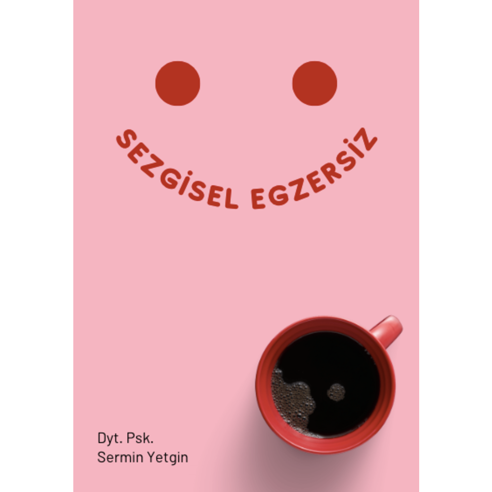 9. KİTAPÇIK: Sezgisel Egzersiz Kitapçığı 