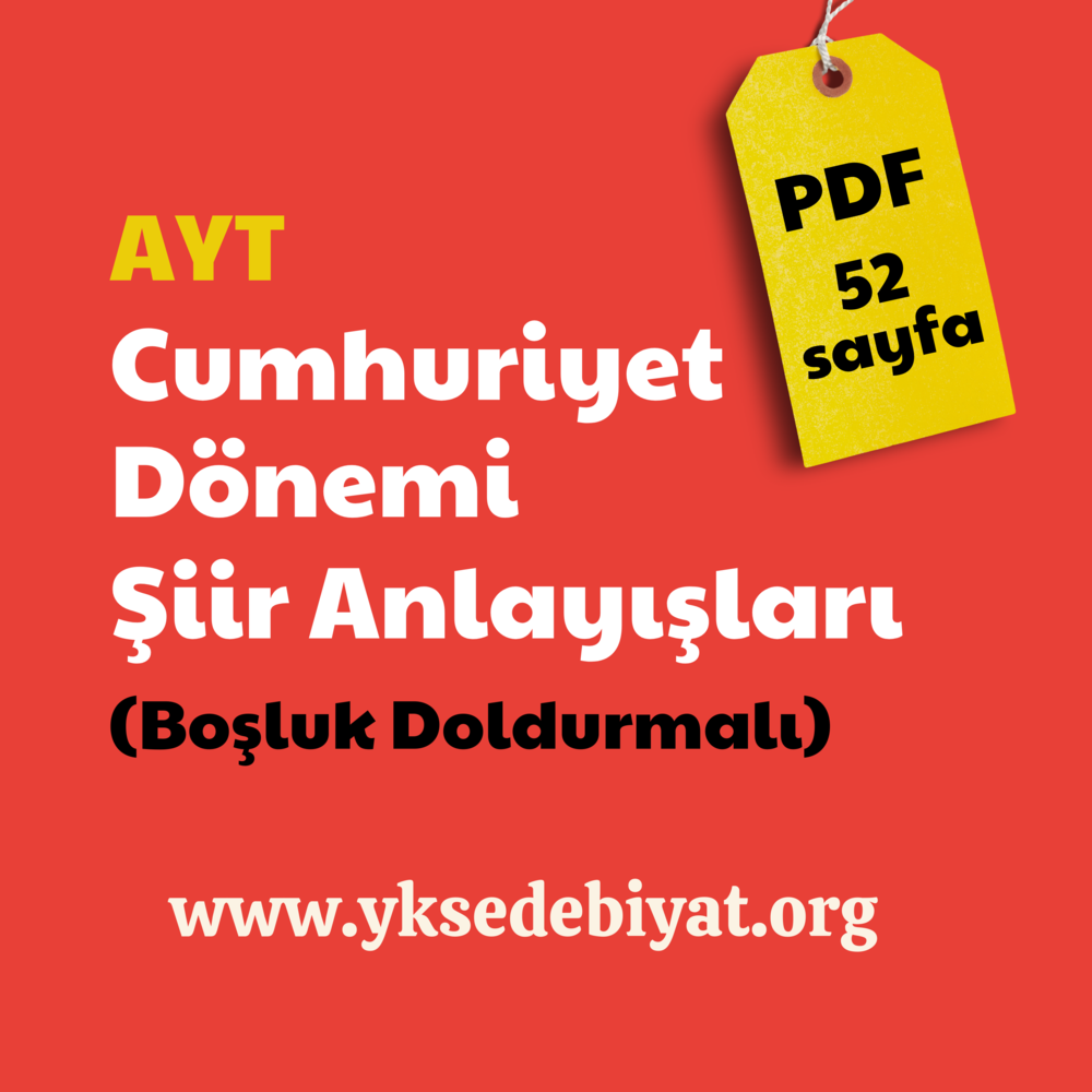 Cumhuriyet Dönemi Şiir Anlayışları (Boşluk Doldurmalı)
