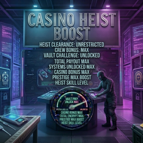 CASINO HEIST BOOST