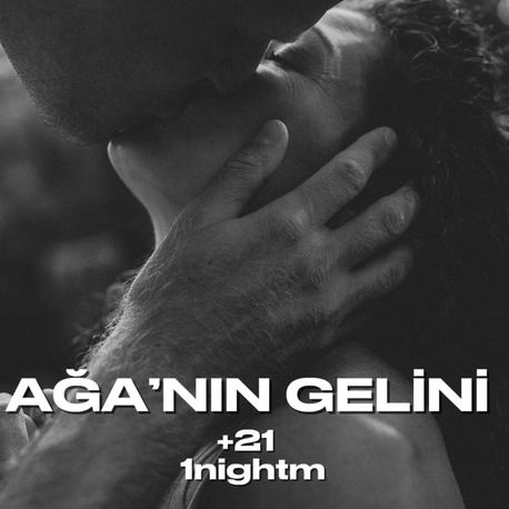 4. AĞA’NIN GELİNİ +21