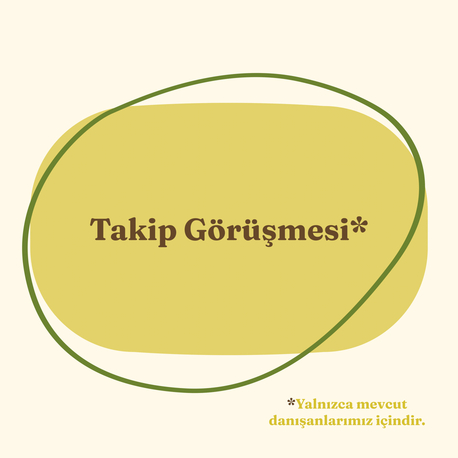 Takip Görüşmesi