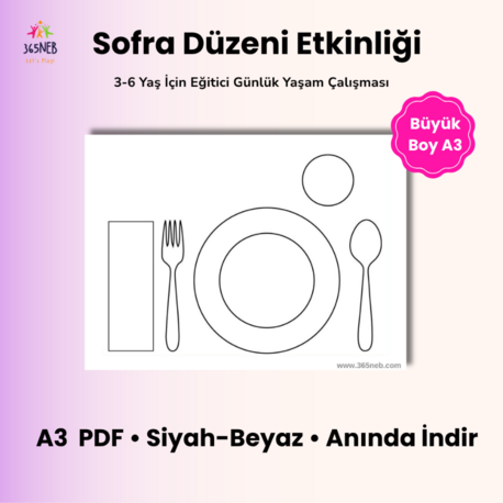 Sofra Düzeni Etkinliği (A3 PDF) | Montessori Günlük Yaşam Çalışması | 3-6 Yaş