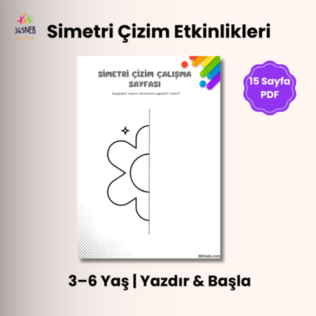 Simetri Çizim Etkinlikleri | 15 Sayfa Eğitici PDF | Okul Öncesi (3–6 Yaş)