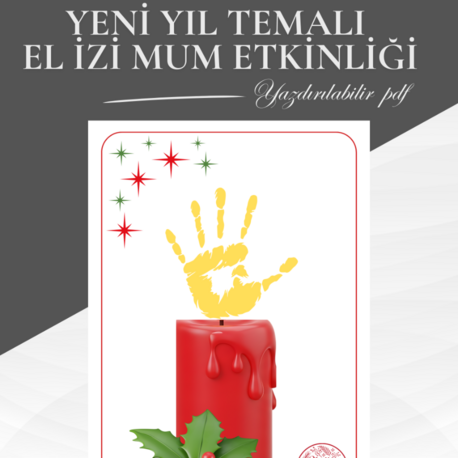 El İzi Mum Etkinliği | Yeni Yıl & Noel Temalı Çocuk Aktivite Şablonu (PDF)