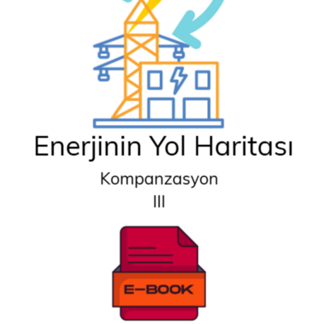 Enerjinin Yol Haritası Kompanzasyon 3 - E-Kitap