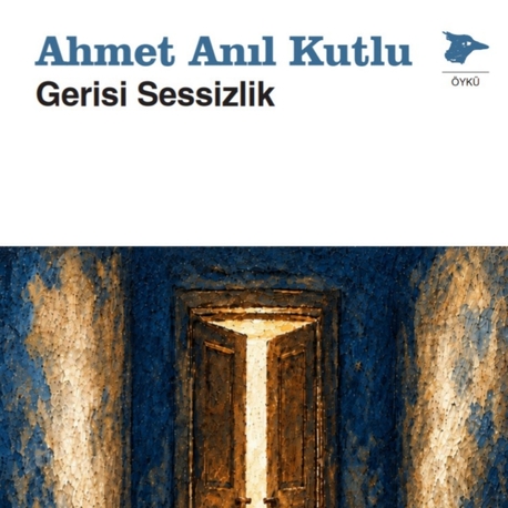 Gerisi Sessizlik
