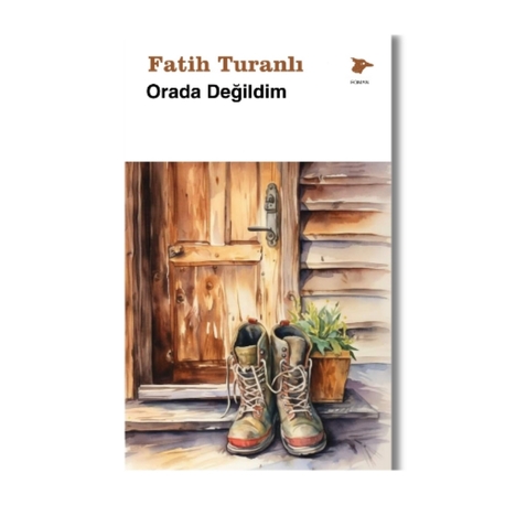 Orada Değildim 