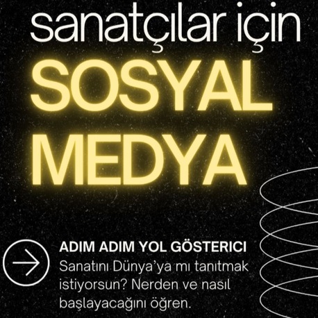 Sanatçılar İçin Sosyal Medya – Adım Adım Yol Gösterici Kitap (Uras Yurdagül)