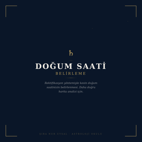 DOĞUM SAATİ BELİRLEME DANIŞMANLIĞI