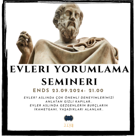 EVLERİ YORUMLAMA SEMİNERİ