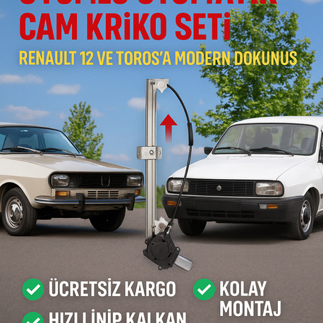 R12 - TOROS OTOMATİK CAM KRİKOLARI