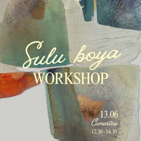Sulu Boya Workshop 13 Haziran