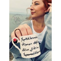 Yaptıklarımdan Pişman Değilim Aklım Fikrim Yapamadıklarımda