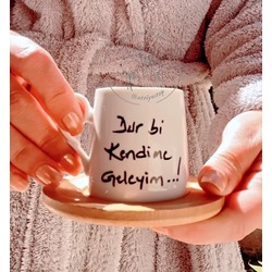 Dur Bi Kendime Geleyim