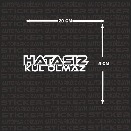 HATASIZ KUL OLMAZ