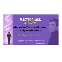 Epigenetik Aktarım: Atalardan Travma Aktarımı ve Epigenetik Miras
