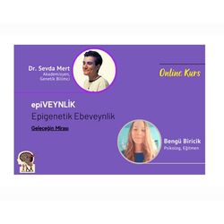 Epigenetik Ebeveynlik Eğitimi 