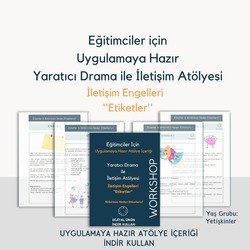  Etiketler_ İletişim Engelleri  (Yaratıcı Drama ile Uygulamaya Hazır Atölye İçeriği)