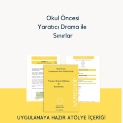  Sınırlar (Okul Öncesi Atölye İçeriği)
