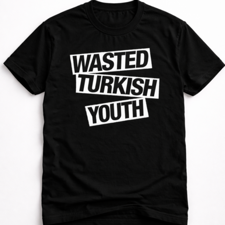 Wasted Turkish Youth