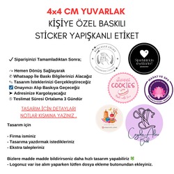 4x4 cm 1000 ADET YUVARLAK KİŞİYE ÖZEL YAPIŞKANLI STİCKER ETİKET 