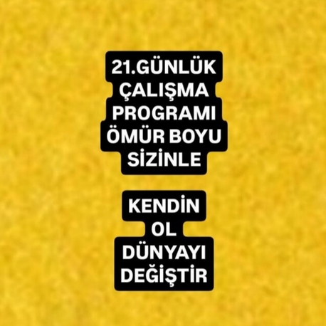 KENDİN OL, 21.GÜNLÜK 