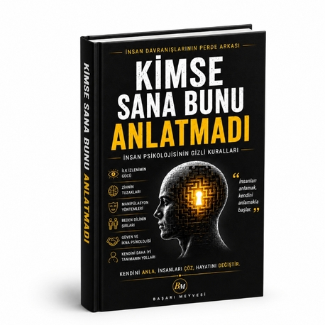 İnsan Psikolojisinin Gizli Kuralları 