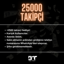 25000 İNSTAGRAM TAKİPÇİ +2500 HEDİYE