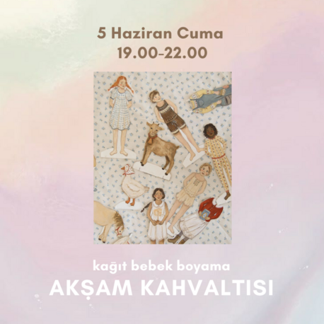 Sungirl Club - Akşam Kahvaltısı & Bez Bebek Boyama - 5 Haziran Cuma 19.00-22.00