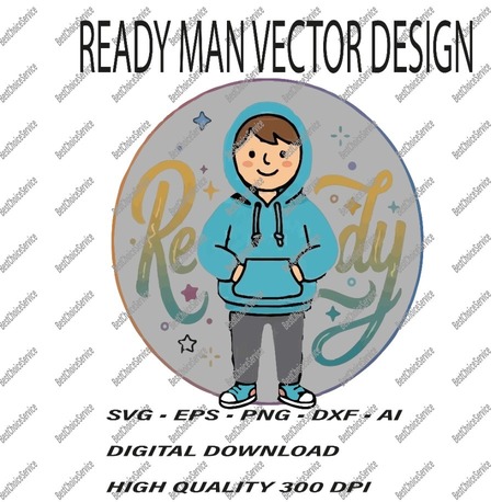 Cute Hoodie Boy Vector Character - Casual "Ready Man" Design SVG, EPS, PNG, DXF - Digital 