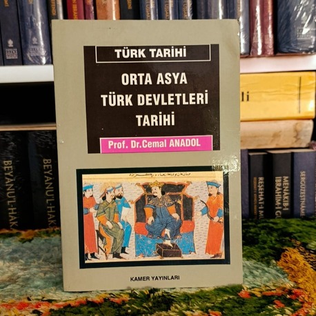ORTA ASYA TÜRK DEVLETLERİ TARİHİ