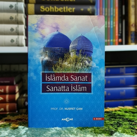İslamda Sanat Sanatta İslam
