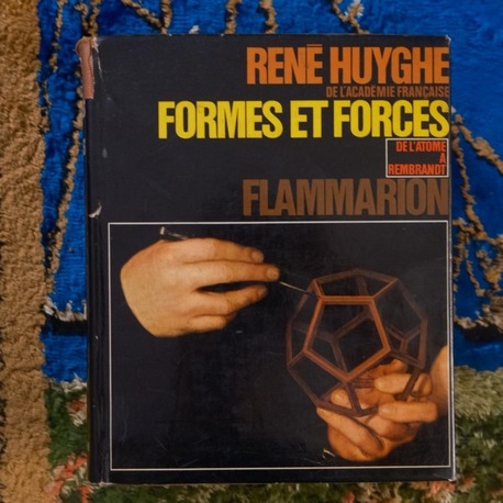 Rene huyghe de l'academie françaıse formes et forces de l'atome a rembrandt flammarıon
