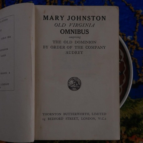 THE OLD DOMINION [Prisoners of Hope] Being An Account Of Certain Prisoners Of Hope; A Tale of Coloni