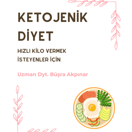 Yağ Yakımına Yönelik Ketojenik Diyet 