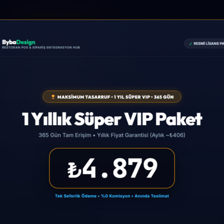 Byba Design Restoran Paneli - 1 Yıllık Süper VIP POS & Entegrasyon Lisansı