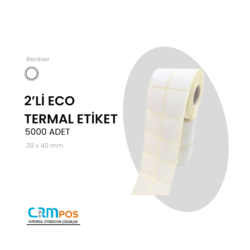 2’li ECO TERMAL ETİKET 5000 adet