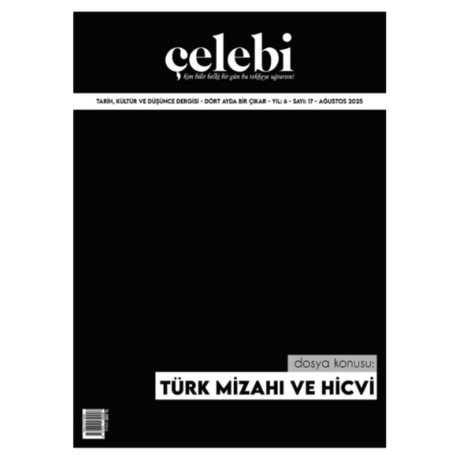 Çelebi 17 Türk Mizahı ve Hicvi Dosya Konusu