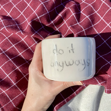 Do it anyways mug