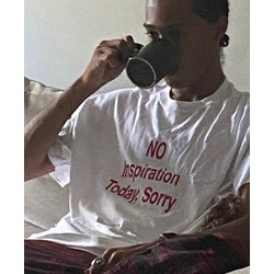 No Inspiration Today, Sorry - T-Shirt
