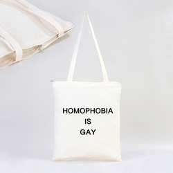 homophobia is gay - Bez Çanta