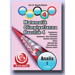 MATEMATİK OLİMPİYATLARINA HAZIRLIK 4 - PROF.DR. MUSTAFA ÖZDEMİR
