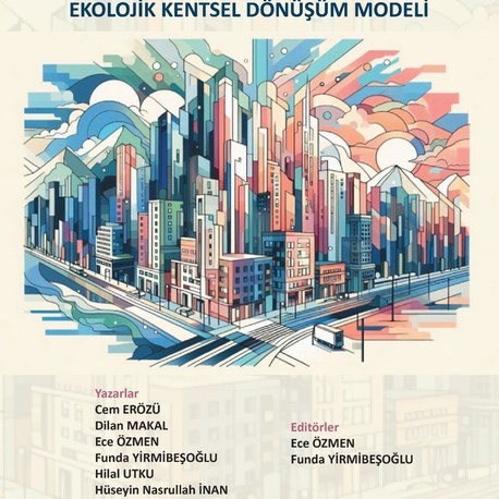 Kentlere Sürdürülebilir Bir Bakış